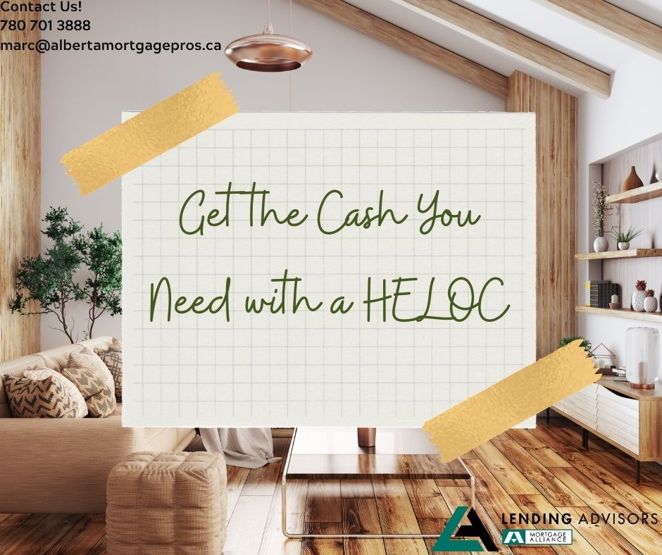 Get The Cash You Need With A HELOC